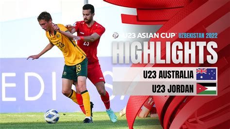 U23 Úc đấu với U23 Jordan